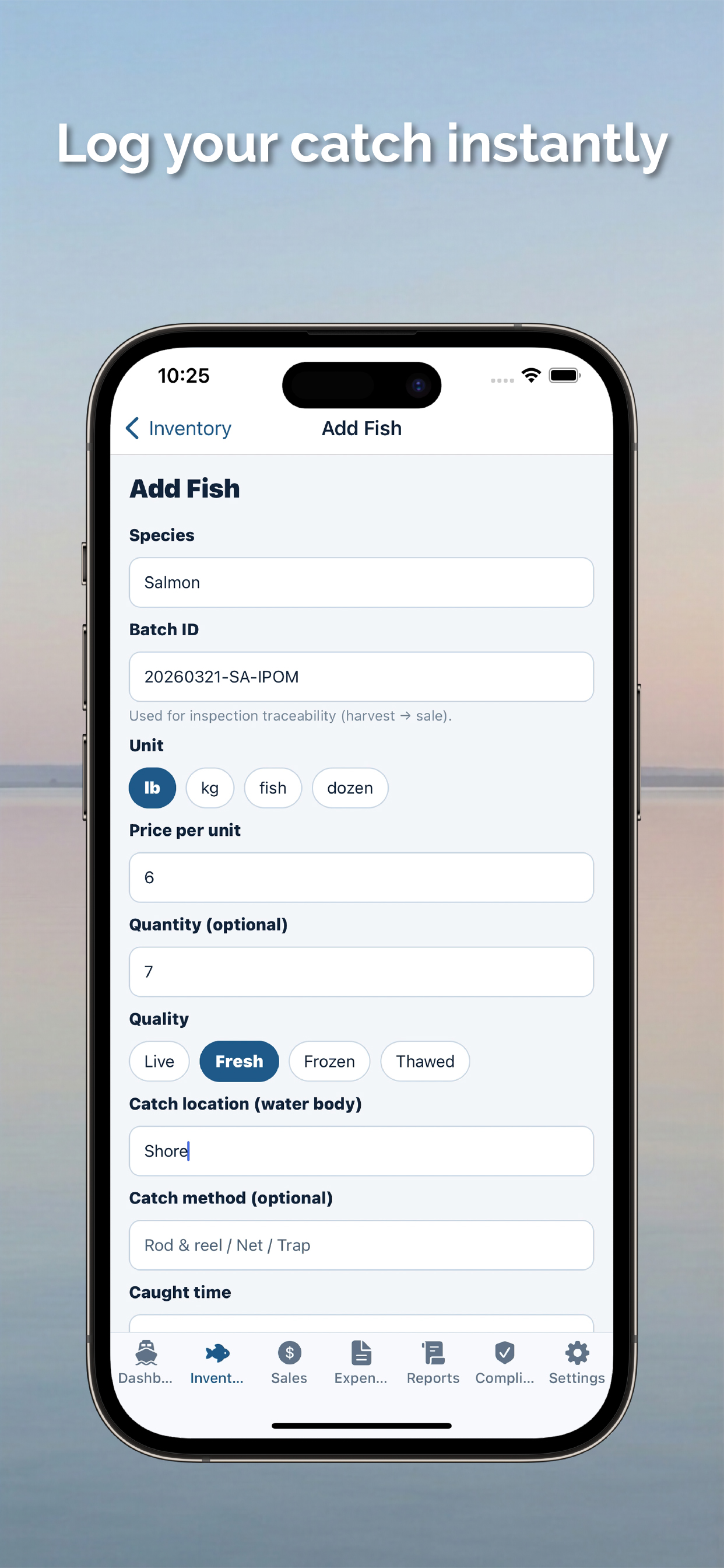 Log your catch instantly